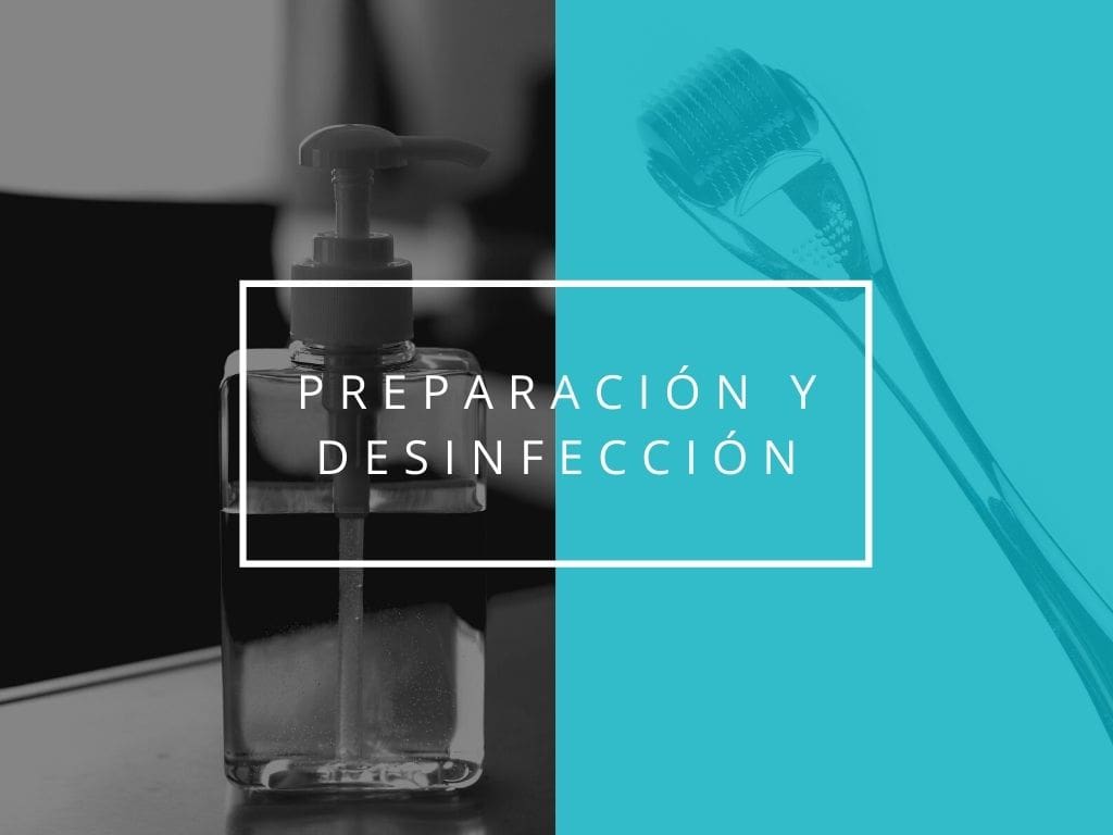 Preparación y desinfección